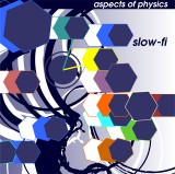 Aspects of Physics : Slow-Fi EP : Cover
